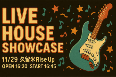 LiveHouse Showcase Vol.2開催！